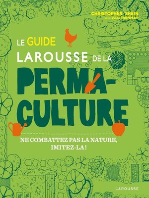 cover image of Le guide Larousse de la permaculture